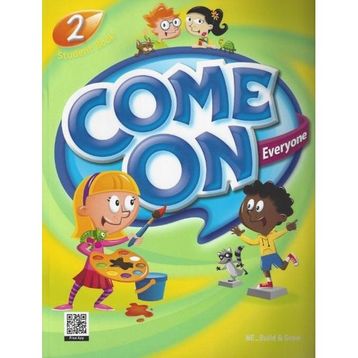 Come On, Everyone! with DVDROM +MP3 CD +Theater Reader; Student Book 2 - Amy Gradin
