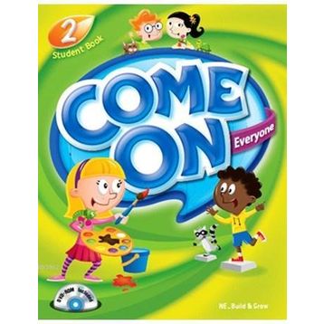 Come On, Everyone! with DVDROM +MP3 CD +Theater Reader; Student Book 2 - Amy Gradin