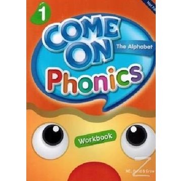 Come On, Phonics 1 Workbook - Lisa Young Amy Gradin