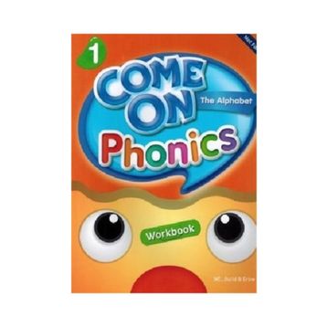 Come On, Phonics 1 Workbook - Lisa Young Amy Gradin