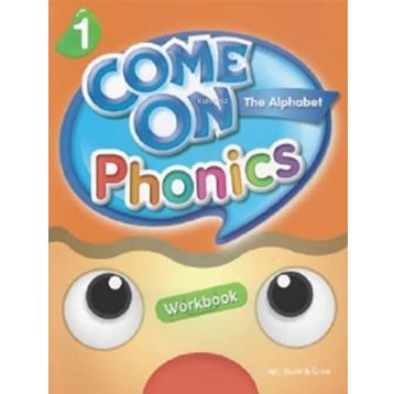 Come On, Phonics 1 Workbook - Lisa Young Amy Gradin