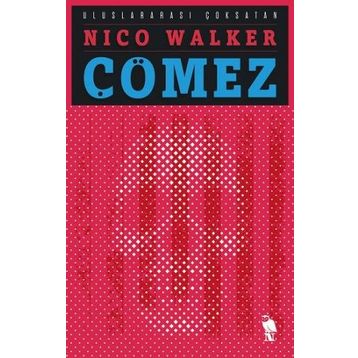 Çömez - Nico Walker