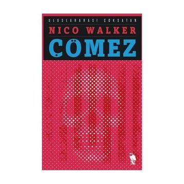Çömez - Nico Walker