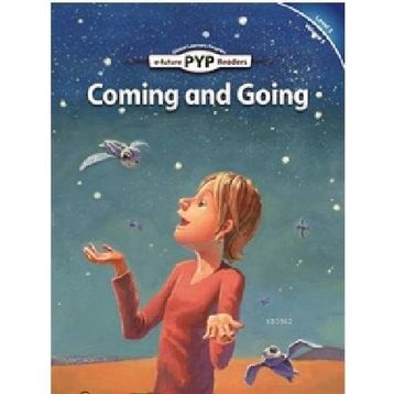 Coming and Going PYP Readers 5 - Edward Zrudlo