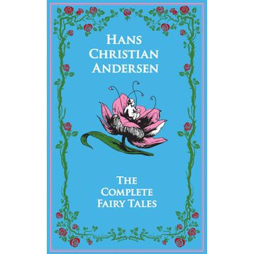 Complete Fairy Tales - Hans Christian Andersen