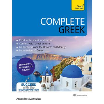 Complete Greek Learn to Read Write Speak and Understand Greek
