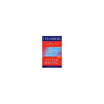 Complete Guide Letter Writing - Esther Selsdon