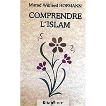COMPRENDRE L'ISLAM (FRANSIZCA KONFERANSLAR) - MURAD WILFRIED HOFMANN