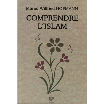 COMPRENDRE L'ISLAM (FRANSIZCA KONFERANSLAR) - MURAD WILFRIED HOFMANN