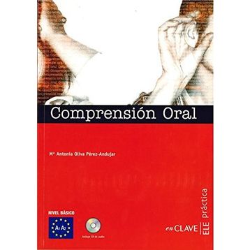 COMPRENSION ORAL A1-A2 + CD (PRACTICA) - TEMEL SEVIYE İSPANYOLCA DINLEME - GENEL