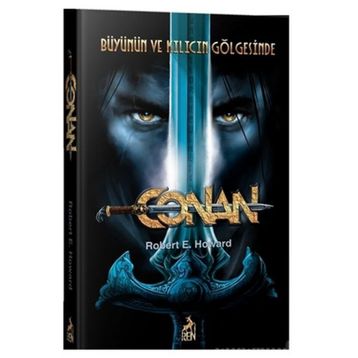 Conan Büyünün ve Kılıcın Gölgesinde 2 - Ren