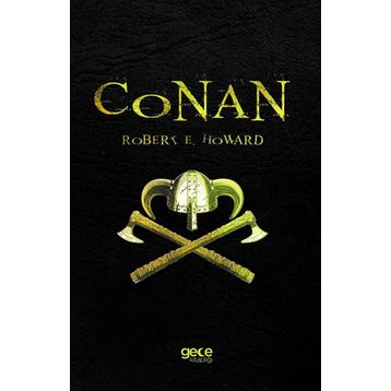 Conan - Robert E. Howard