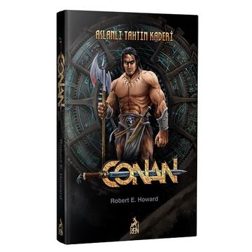 Conan:Aslanlı Tahtın Kaderi-Robert E.Howard