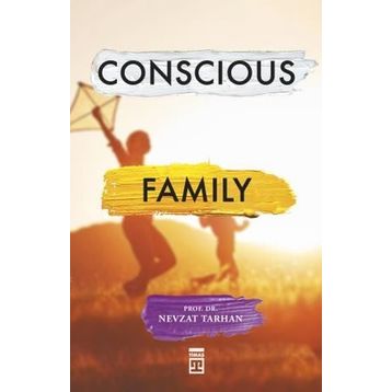 Conscious Family - Nevzat Tarhan