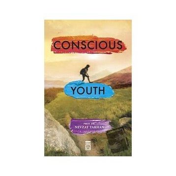 Conscious Youth - Nevzat Tarhan