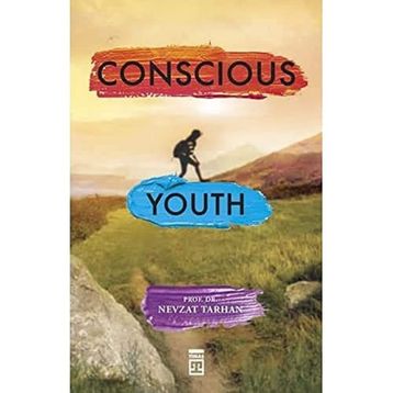 Conscious Youth - Nevzat Tarhan
