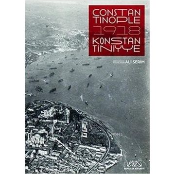 Constantinople 1918 - Ali Serim
