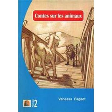 Contes Sur Les Animaux - Vanessa Pageot