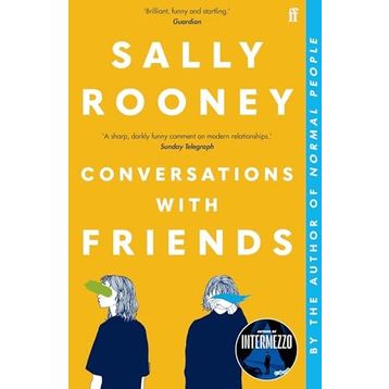 Conversations with Friends - Sally Rooney