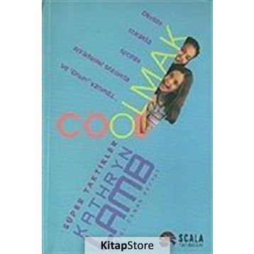 COOL OLMAK - KATHRYN LAMB
