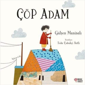 Çöp Adam - Gülşen Manisalı