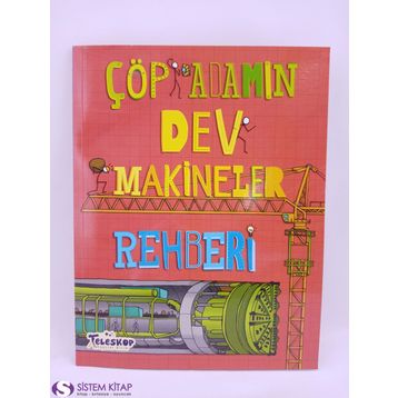 Çöp Adamın Dev Makineler Rehberi - John Farndon