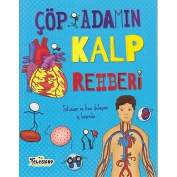 Çöp Adamın Kalp Rehberi - John Farndon