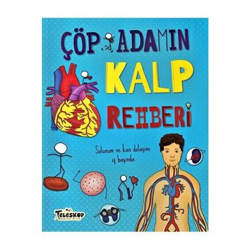 Çöp Adamın Kalp Rehberi - John Farndon