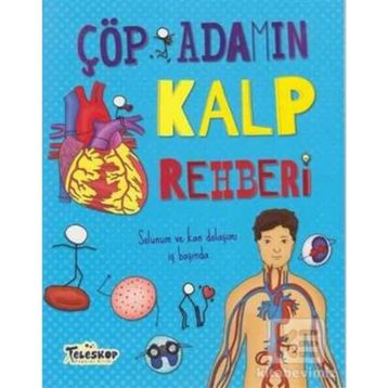 Çöp Adamın Kalp Rehberi - John Farndon