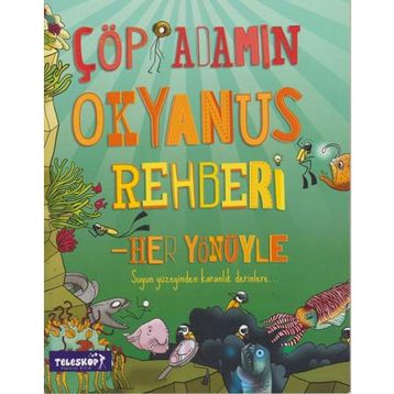 Çöp Adamın Okyanus Rehberi - Catherine Chambers