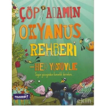 Çöp Adamın Okyanus Rehberi - Catherine Chambers