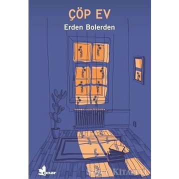 Çöp Ev - Erden Bolerden