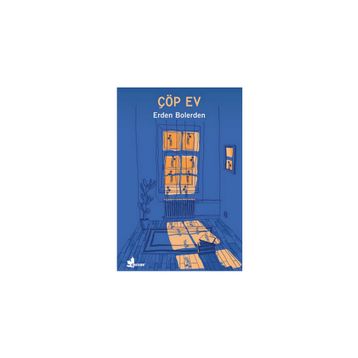 Çöp Ev - Erden Bolerden