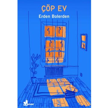 Çöp Ev - Erden Bolerden