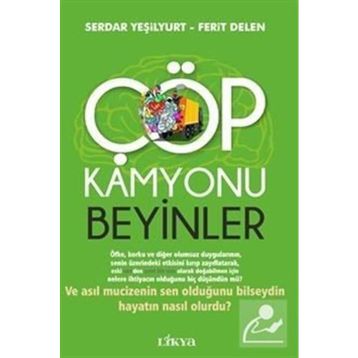 Çöp Kamyonu Beyinler - Ferit Delen