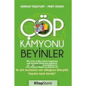 Çöp Kamyonu Beyinler - Ferit Delen