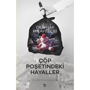 Çöp Poşetindeki Hayaller - Kolektif