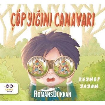 Çöp Yığını Canavarı-Zeynep Yayan