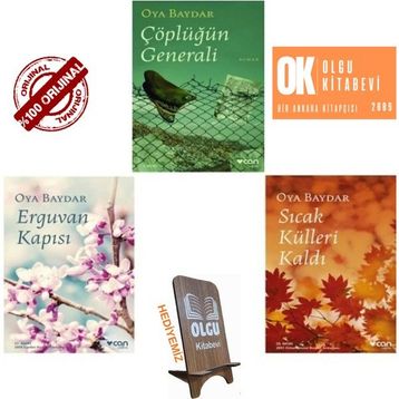 Çöplüğün Generali - Erguvan Kapısı - Sıcak Külleri Kaldı - Oya Baydar