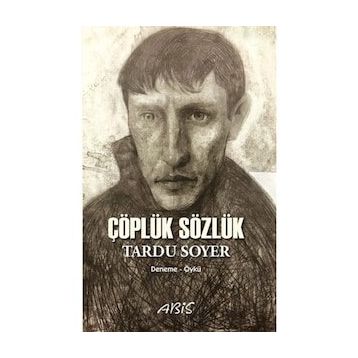 Çöplük Sözlük - Tardu Soyer