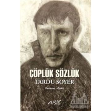 Çöplük Sözlük - Tardu Soyer