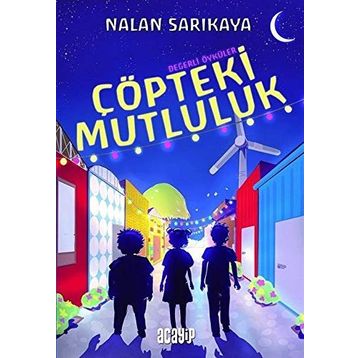 Çöpteki Mutluluk - Nalan Sarıkaya