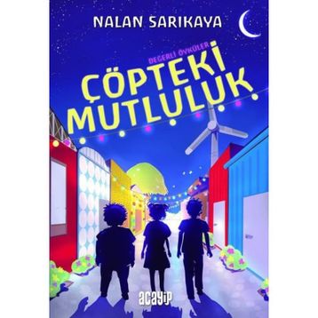 Çöpteki Mutluluk - Nalan Sarıkaya