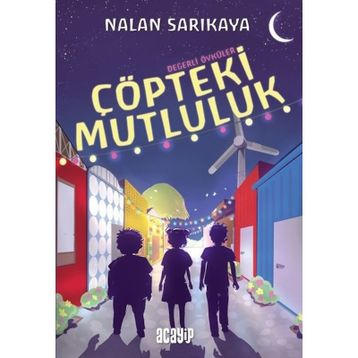 Çöpteki Mutluluk - Nalan Sarıkaya