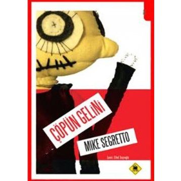 ÇÖPÜN GELINI - MIKE SEGRETTO