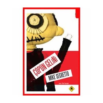 ÇÖPÜN GELINI - MIKE SEGRETTO