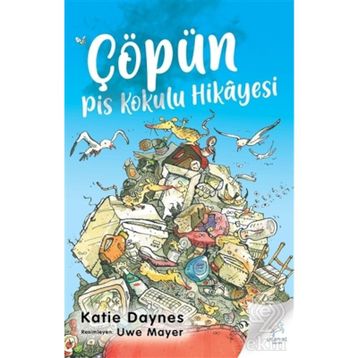 ÇÖPÜN PIS KOKULU HIKÂYESI - KATIE DAYNES