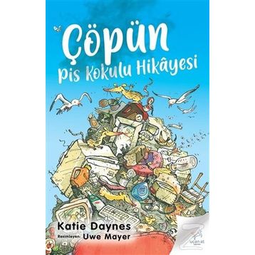 ÇÖPÜN PIS KOKULU HIKÂYESI - KATIE DAYNES