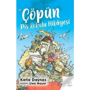 ÇÖPÜN PIS KOKULU HIKÂYESI - KATIE DAYNES