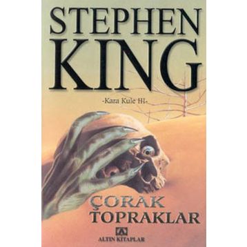 ÇORAK TOPRAKLAR KARA KULE III - STEPHEN KING